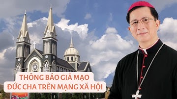 THÔNG BÁO GIẢ MẠO ĐỨC CHA GIUSE NGUYỄN TẤN TƯỚC TRÊN MẠNG XÃ HỘI