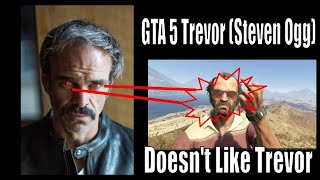 The Actor That Plays Trevor From Gta 5 - Doesnt Like His Character