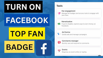 How To Turn On Top Fan Badges On Facebook Page