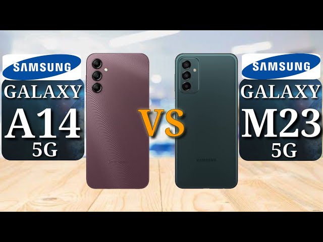 Samsung Galaxy A14 5G vs Samsung Galaxy M23 5G | Full Comparison