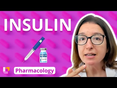 Insulin - Pharmacology - Endocrine System | @LevelUpRN