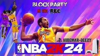 NBA2K24 [REC BLOCK PARTY]