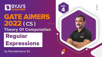 GATE AIMERS 2022 | CS | Theory Of Computation | Regular Expressions | Muralikrishna