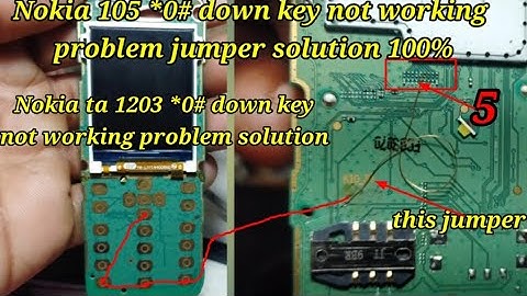 Nokia TA-1203 *0# Down Key Not Working Problem Easy Solution 100% /Nokia 105 *0# Key Problem solve