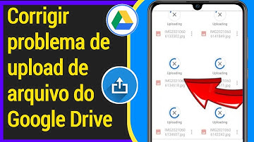 Como corrigir o problema de upload de arquivos do Google Drive |problema de upload do Google Drive