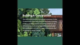 FSC and Construction: Building Sustainably with FSC-certified Wood