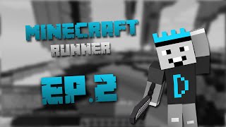 Minecraft: Runner - Ep.2