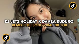 DJ NOTHING BEATS A JET2 HOLIDAY X DANZA KUDURO REMIX FULL SONG VIRAL TIK TOK