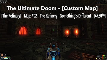 Project Brutality 3.0 - T. U. Doom - Map: #02 - The Refinery - S. D. - [4K60ᶠᵖˢ] - [100% Secrets]