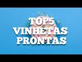 Vinhetas prontas para baixar e usar