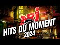 Top music nrj hits 2024  nrj hits du moment 2024  hit 2024 nouveaut  meilleur musique 2024