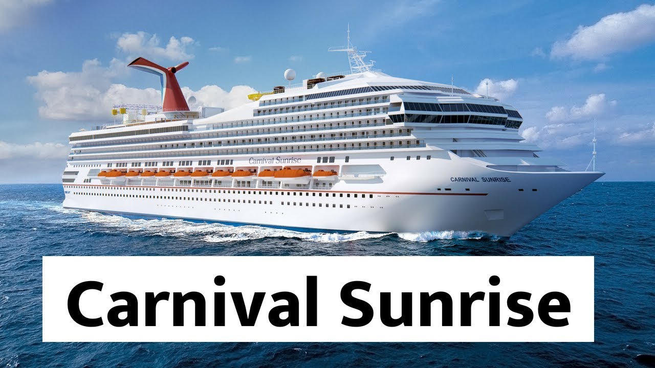 carnival sunrise ship tour