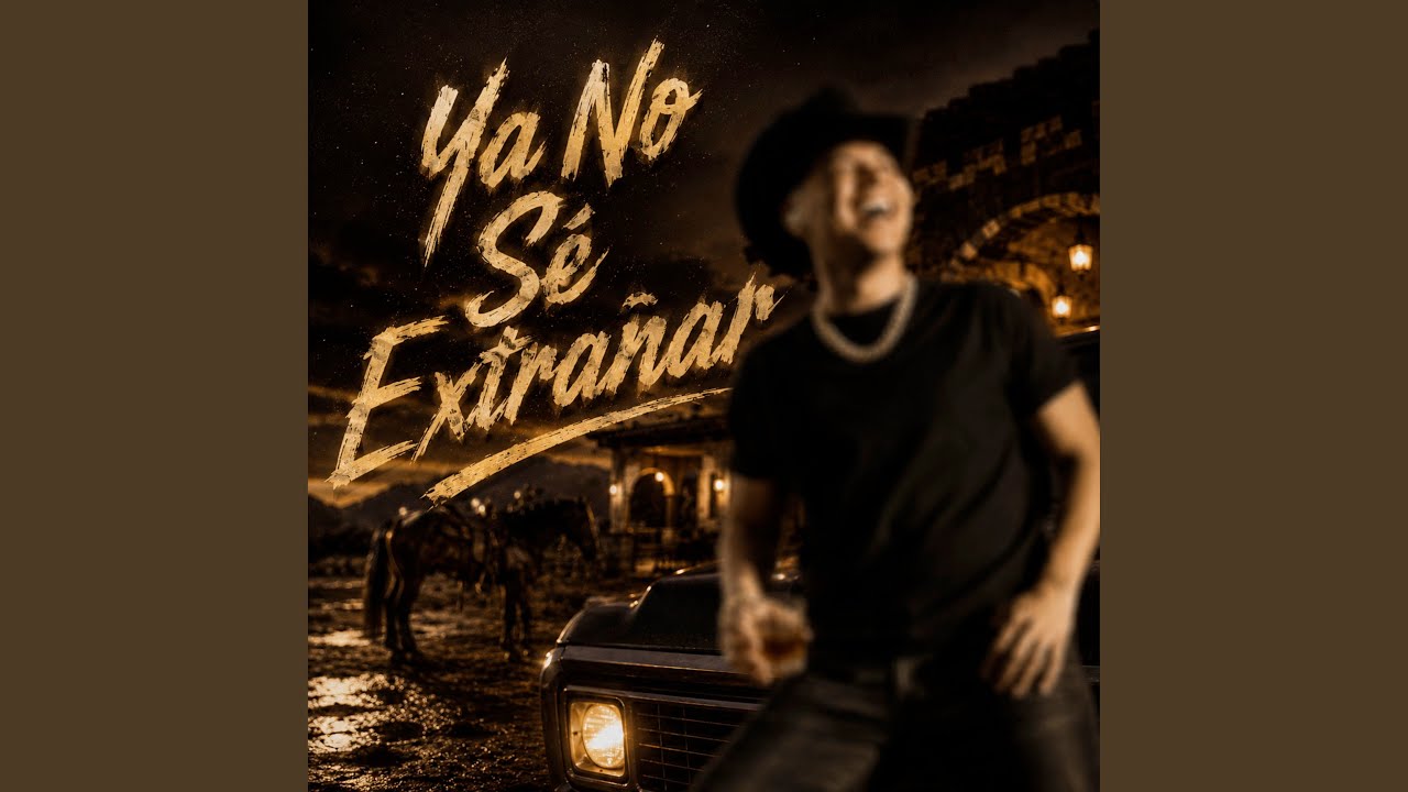 Ya No Sé Extrañar