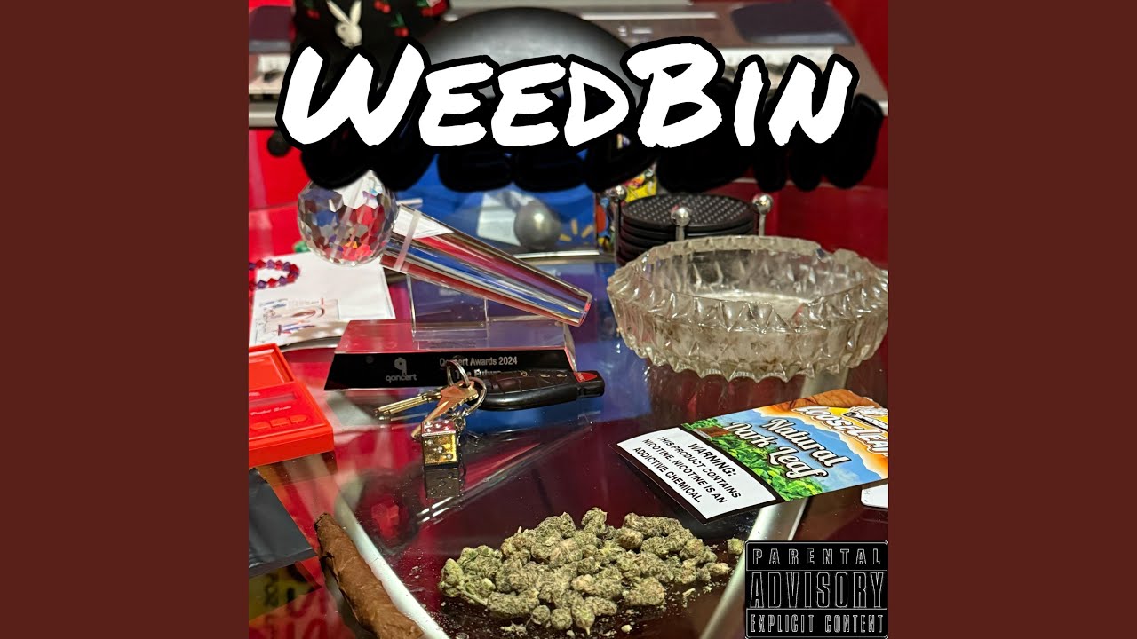 Watch WeedBin on YouTube Watch WeedBin on YouTube