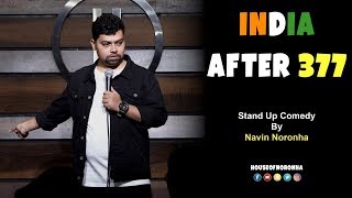 India After 377 | Stand-up Comedy by Navin Noronha