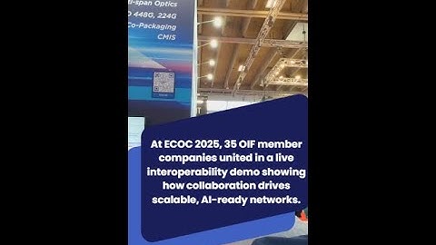 OIF at ECOC 2025: Interoperability Powering the AI Era
