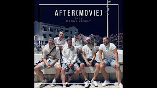 DENNY VESELÝ - AFTER(MOVIE) #zrce #hiphopzije