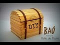 DIY │[Série Palitos de Picolé] 1 - Baú (Chest stick popsicle) - Cristiane Mendes