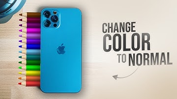 How to Change iPhone Color Back to Normal (tutorial)