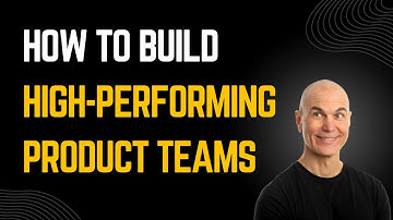 Hoe je goed presterende productteams bouwt