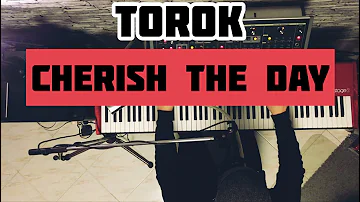 TOROK - Cherish The Day Cover (Sade/Robert Glasper Version)