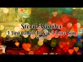Download Stevie Wonder - I Just Called To Say I Love You (Lyrics) Stevie Wonder - I Just Called To Say I Love You (Lyrics)