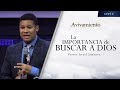 LA IMPORTANCIA DE BUSCAR A DIOS | Pastor Israel Jimenez