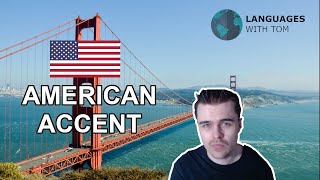 How to do an American Accent by Languages with Tom 183 views 3 months ago 4 minutes, 55 seconds