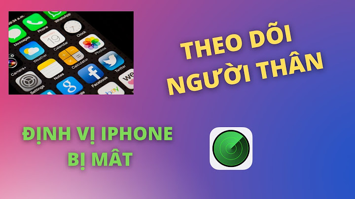 Chia sẻ vị trí iPhone trong gia đình