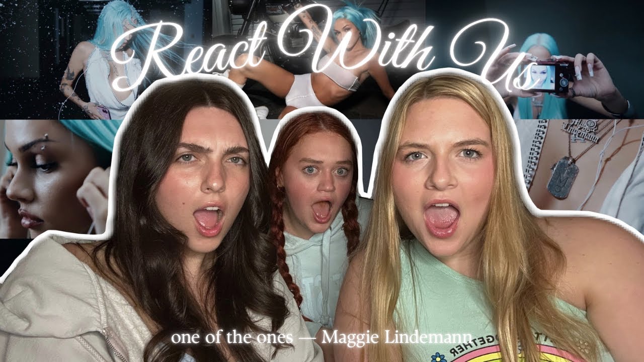 REACTING TO Maggie Lindemann's NEW SINGLE "one of the ones"!!!