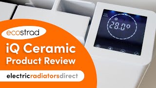 Ecostrad iQ Ceramic Electric Radiator Product Review | Electric Radiators Direct