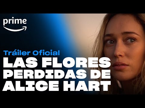 Las Flores Perdidas de Alice Hart - Tráiler oficial | Prime