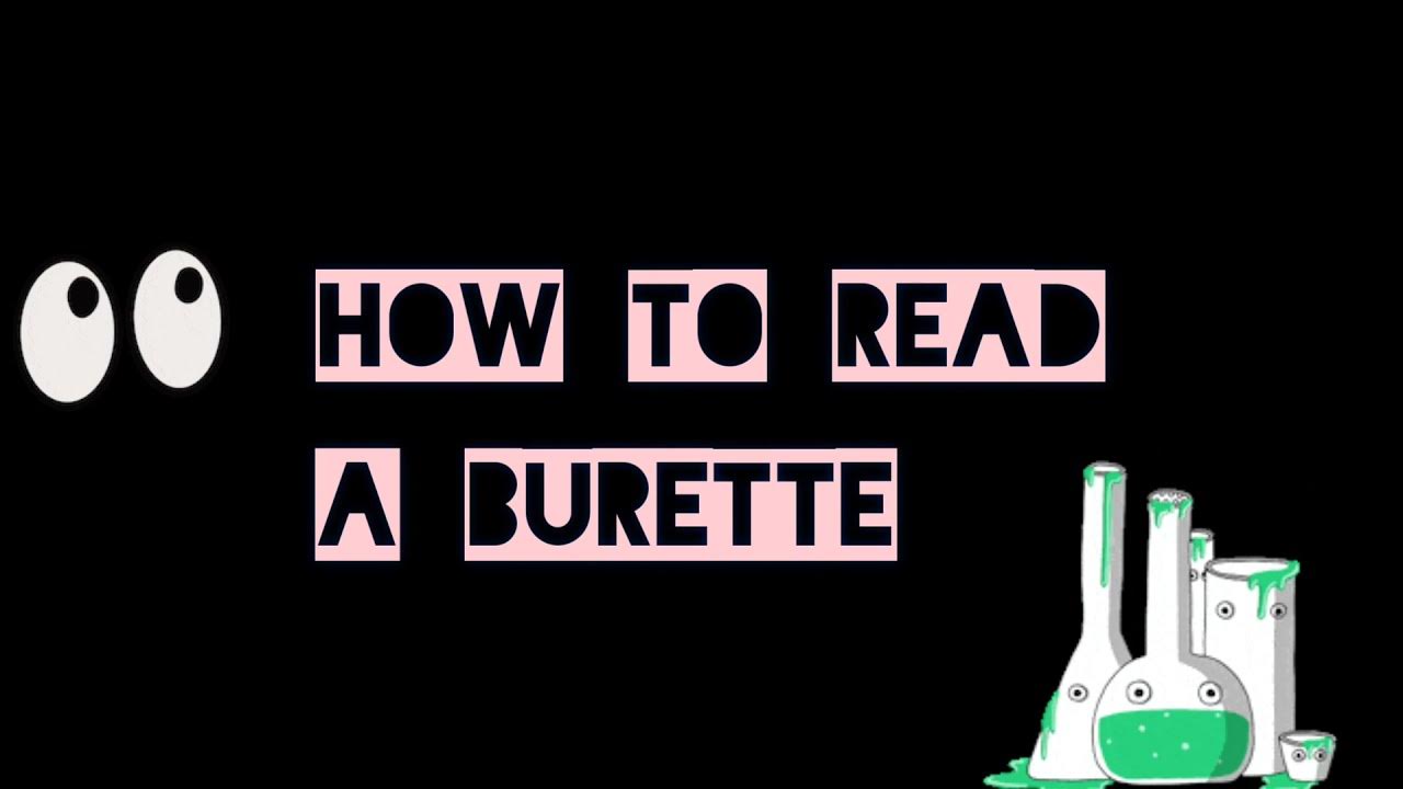 How to read a burette YouTube