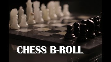 Chess B-Roll - Cinematic Video