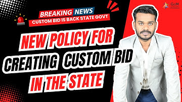 GeM Biggest Update 2025 | Step-by-Step Guide to New Custom Bid Creation Process for State Govt