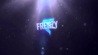 Frenzy | Official Intro