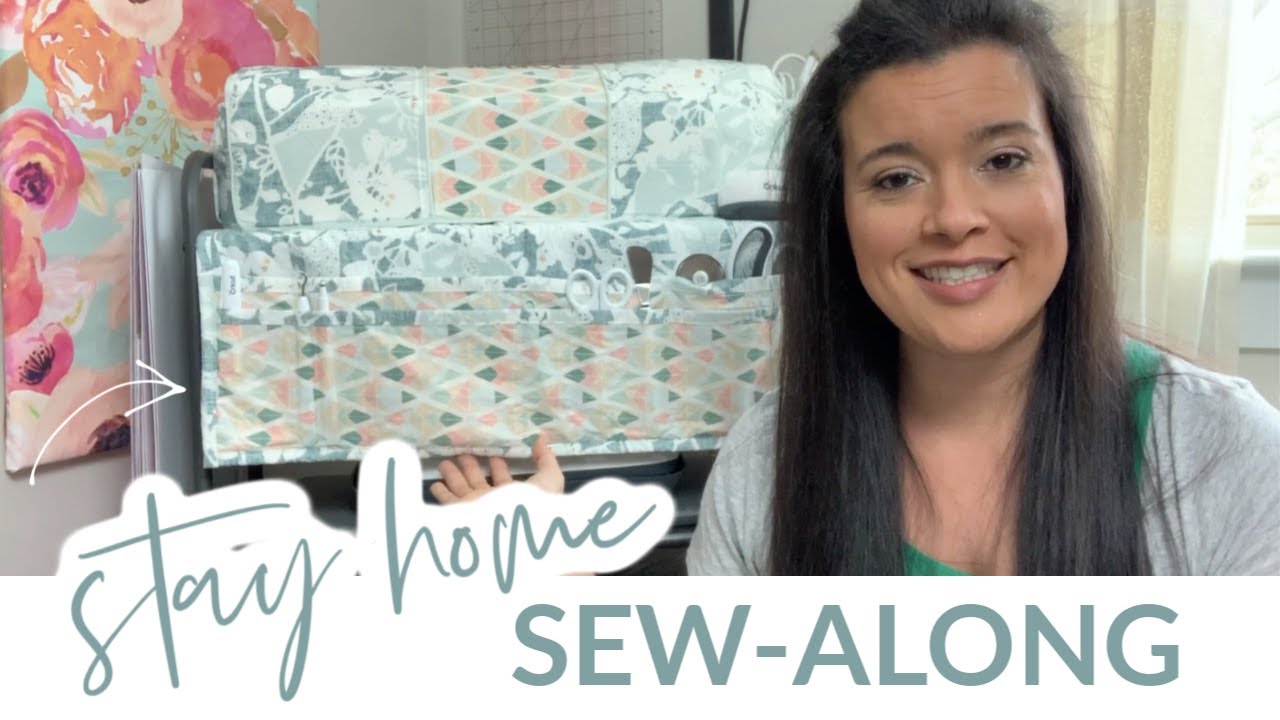 Cricut Crafts to Make from Home  Cricut Maker Cover & Machine Caddy  Sew-Along 