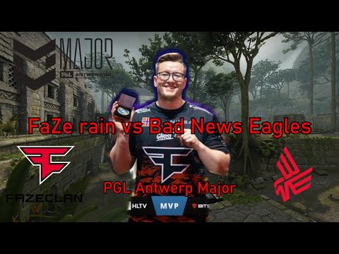 POV: FaZe rain vs. Bad News Eagles [Ancient] - PGL Antwerp Major 2022