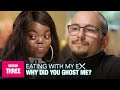 "Why Did You Ghost Me?” Eating With My Ex | Alan & Fatima