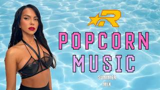 SUMMER COLLAGES 2026 | POPCORN ERA NOSTALGIA ( INNA, FLY PROJECT, AKCENT, CONNECT-R + MORE)