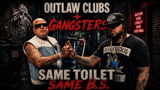 Outlaw Clubs vs. Gangsters: Is There Really a Difference?