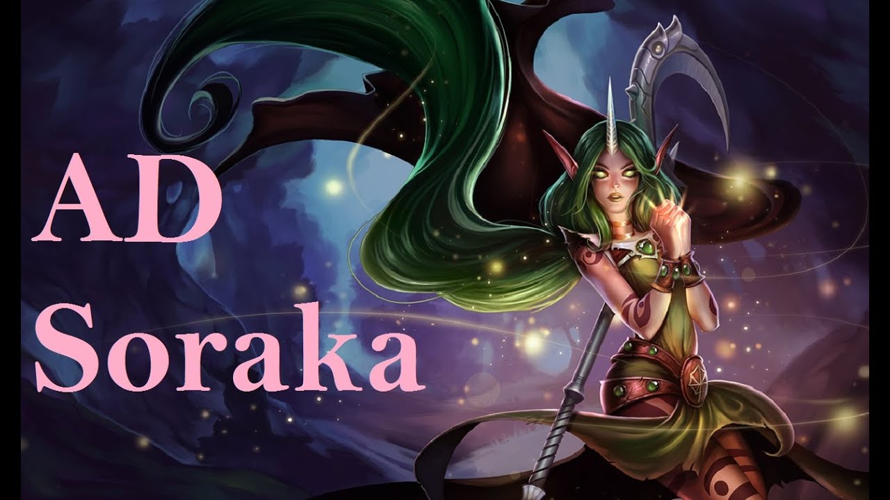 AD Soraka "Montage"-  League Of Legends