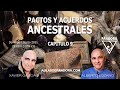 PACTOS Y ACUERDOS ANCESTRALES - ALBERTO LOZANO y XAVIER GARCIA - CAP 9