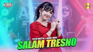 Putri Kristya ft Ageng Music - Salam Tresno ( Live Music)