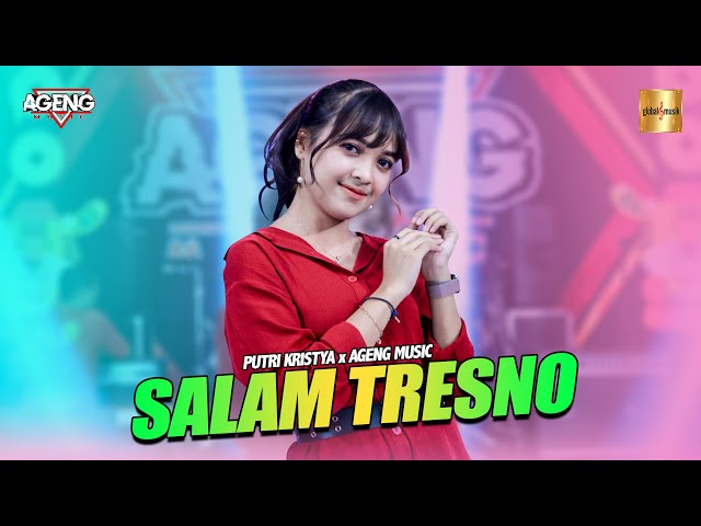 Putri Kristya ft Ageng Music - Salam Tresno (Official Live Music) class=