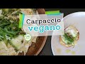 CARPACCIO VEGANO | Una entrada exquisita y rica en proteína...