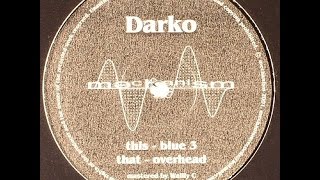 Darko Blue 3 Original Mix