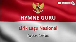 Hymne Guru - Lirik Lagu Nasional