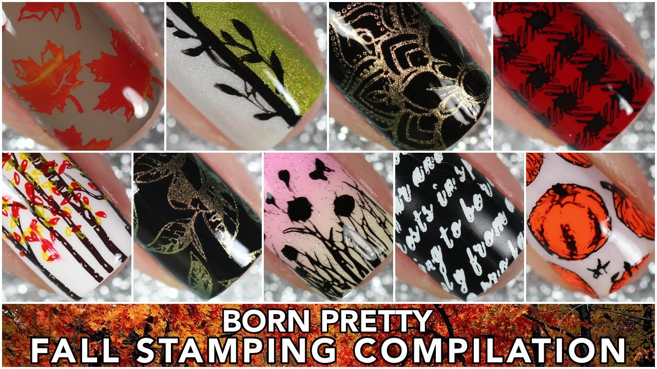 Fall Born Pretty Stamping Compilation || Nail Art || caramellogram