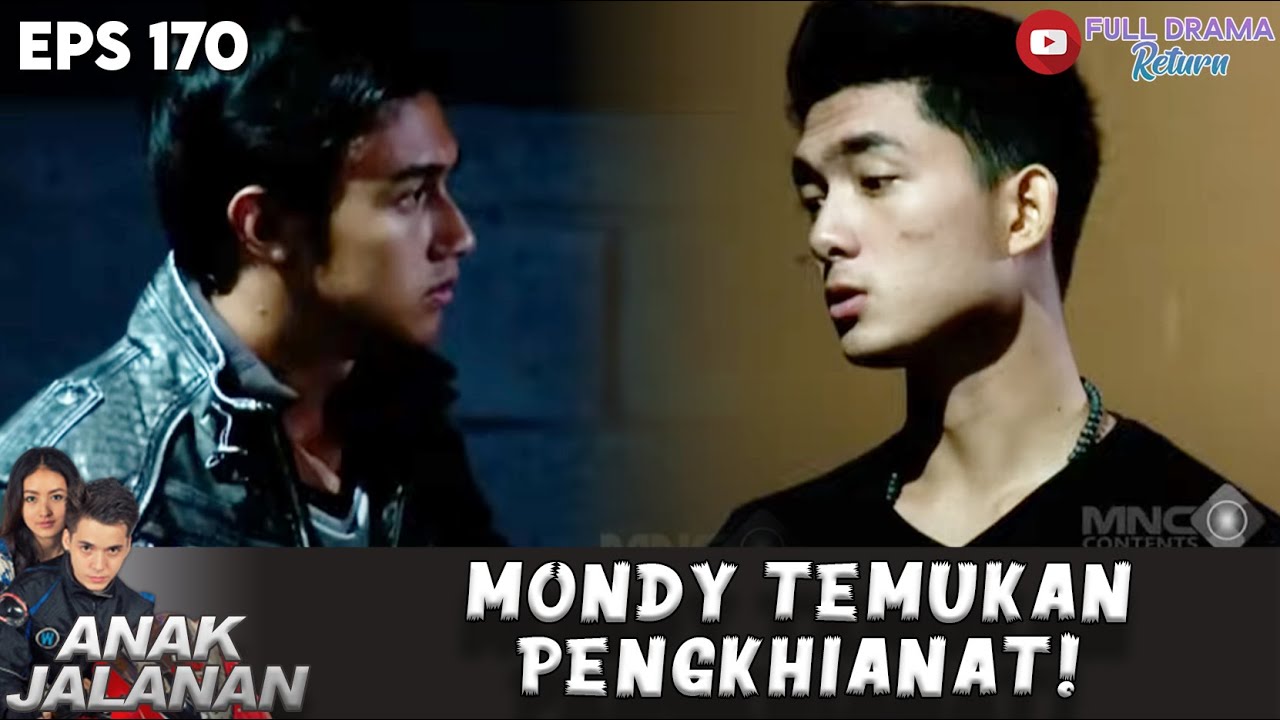 MONDY NGAMUK! ADA YANG BERKHIANAT DI ANAK JALANAN - ANAK JALANAN